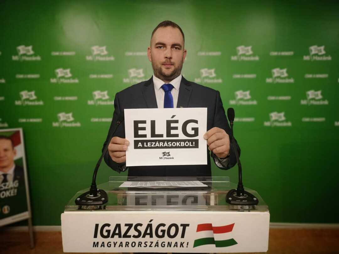 A Mi Hazánk a korlátozó intézkedések részbeni feloldását követeli!