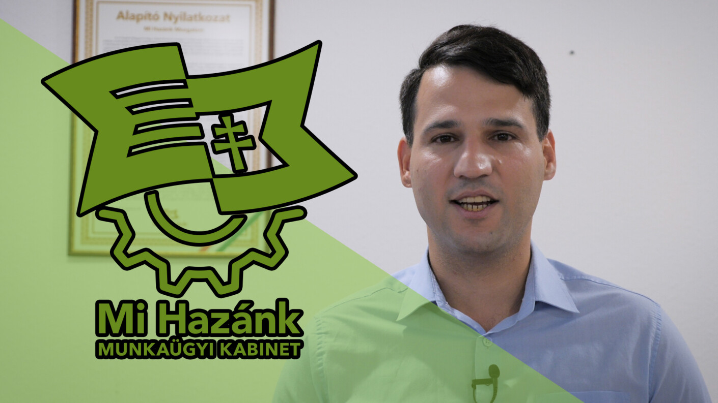 Lantos János: minden értékteremtő munkakör fontos a Mi Hazánk számára