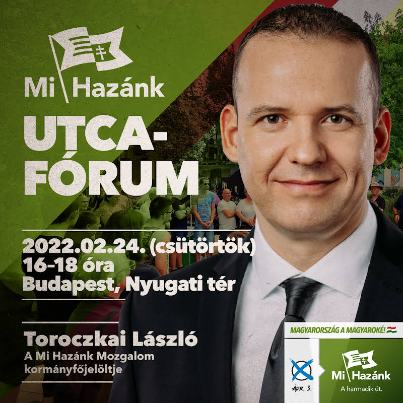 Elsőként adta le országos listáját a Mi Hazánk- Toroczkai Budapesten is kéri a hazafiak támogatását