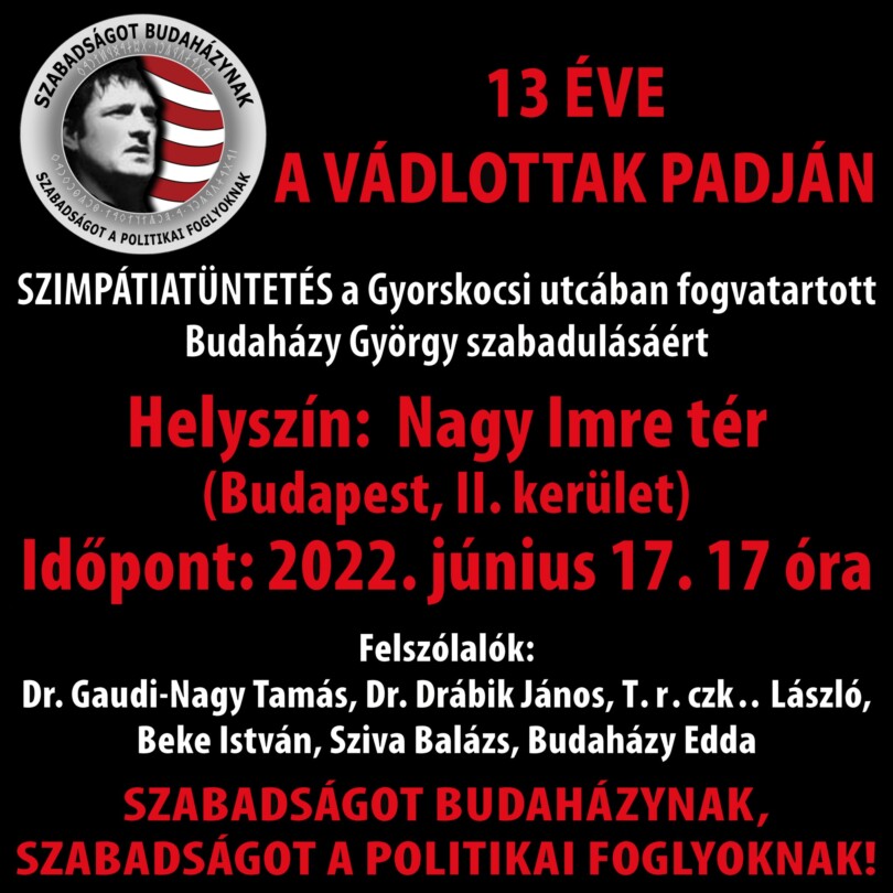 Budaházy György szabadulásáért tüntetnek pénteken