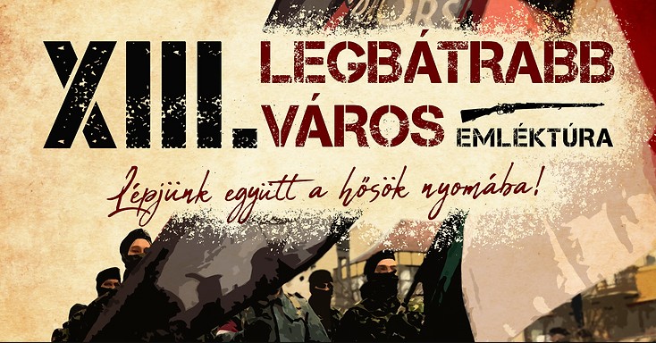 Lépjünk újra együtt a legbátrabbak nyomába! – XIII. Legbátrabb Város Emléktúra