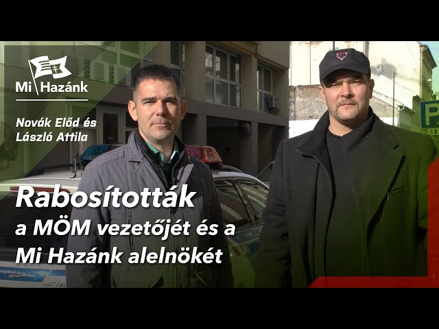 Börtönbe zárnák a Mi Hazánk vezetőit a TASZ feljelentése nyomán