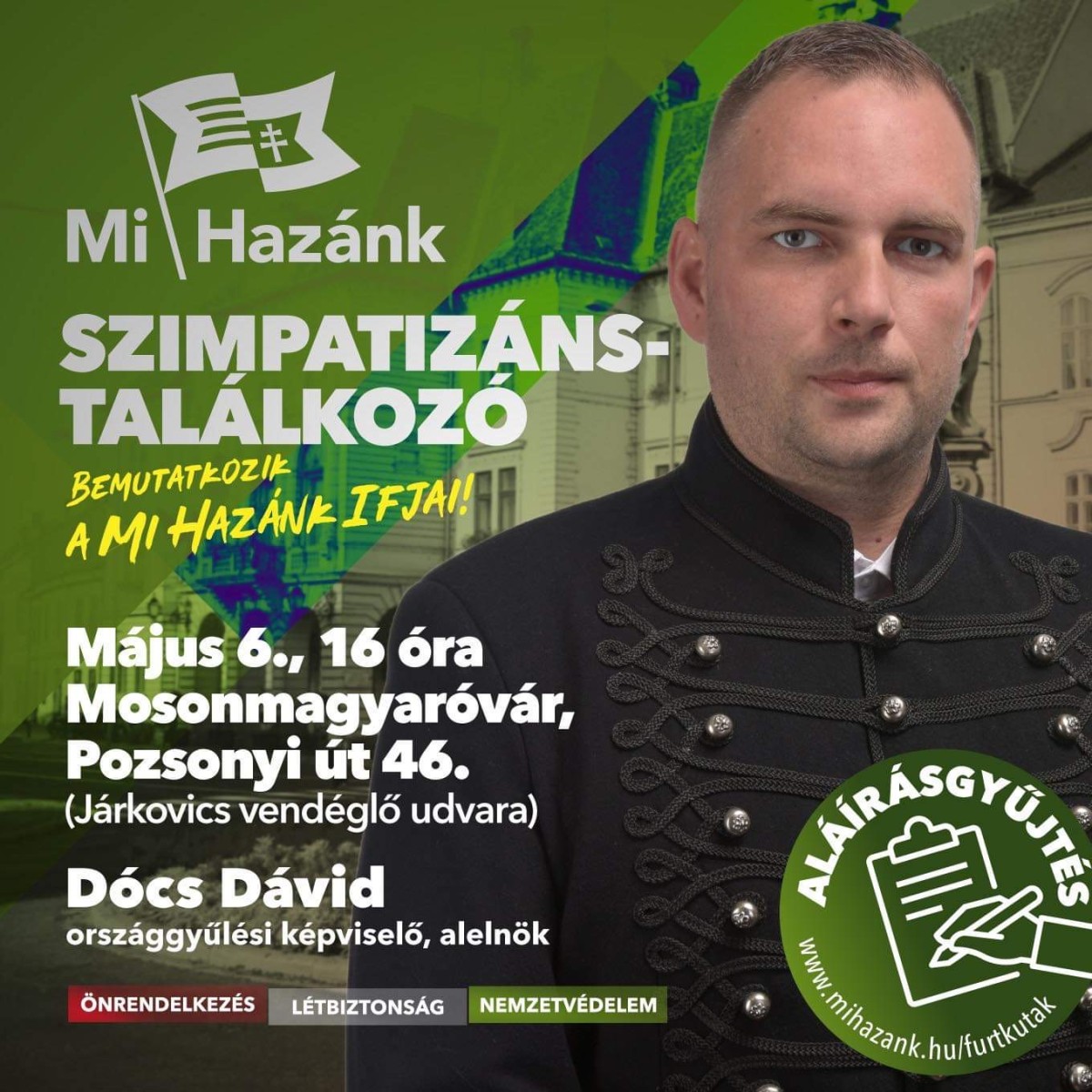 Mosonmagyaróváron tart szimpatizáns találkozót a Mi Hazánk