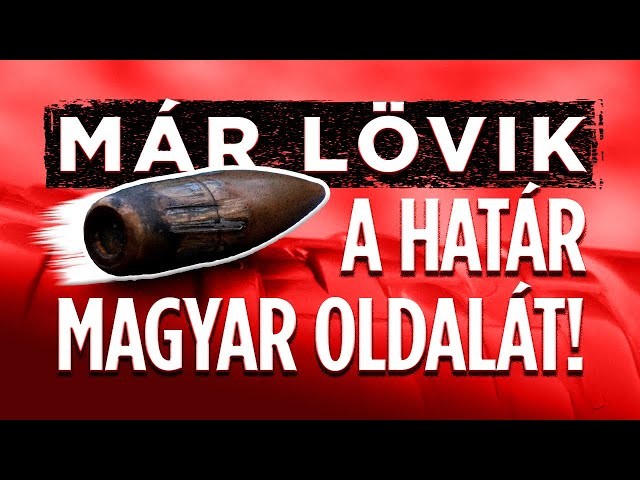 Már lövik a határ magyar oldalát! (+VIDEÓ)