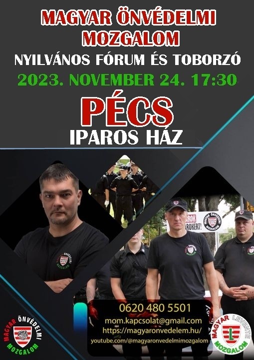 Pécsen a Magyar Önvédelmi Mozgalom