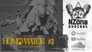 Mi hősies a kitörésben? – Homo Viator podcast