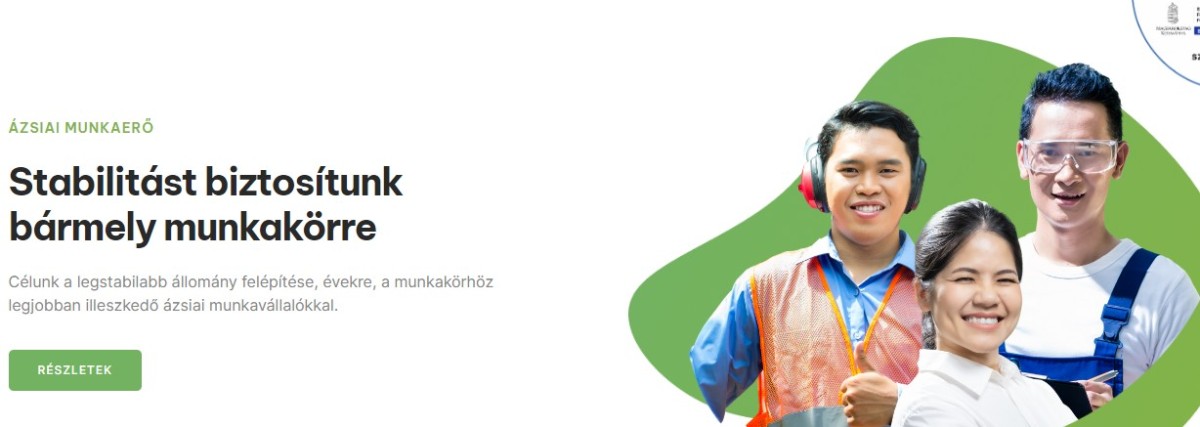 Leplezetlenül hirdetik, hogy vendégmunkásokat hoznának be Magyarországra