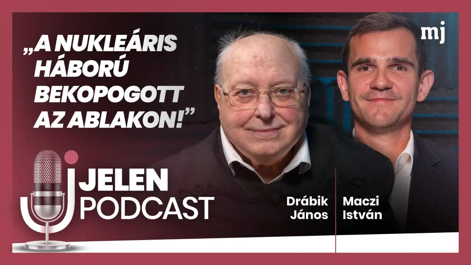 Drábik János: „Donald Trump már ejtette Zelenszkijt” – új Jelen Podcast epizód