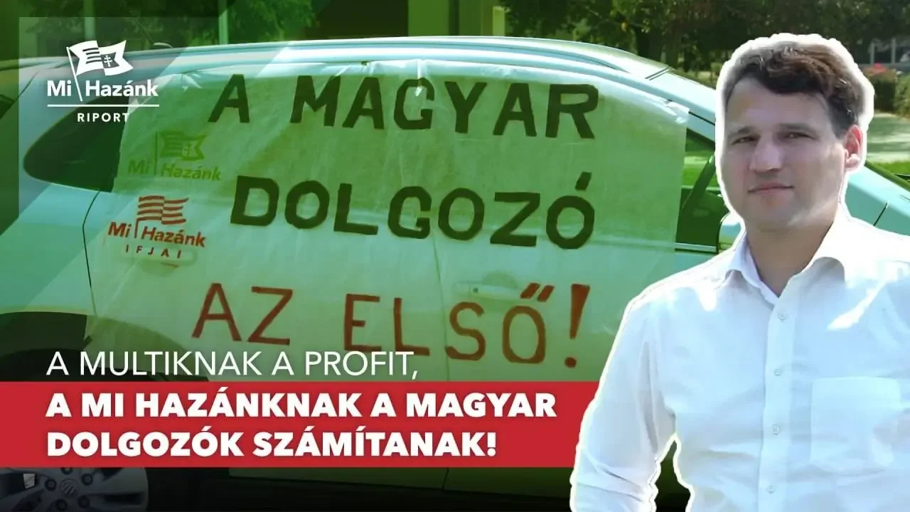 Országos kampány: STOP vendégmunkások, megbecsülést a magyar dolgozóknak! (+VIDEÓ)