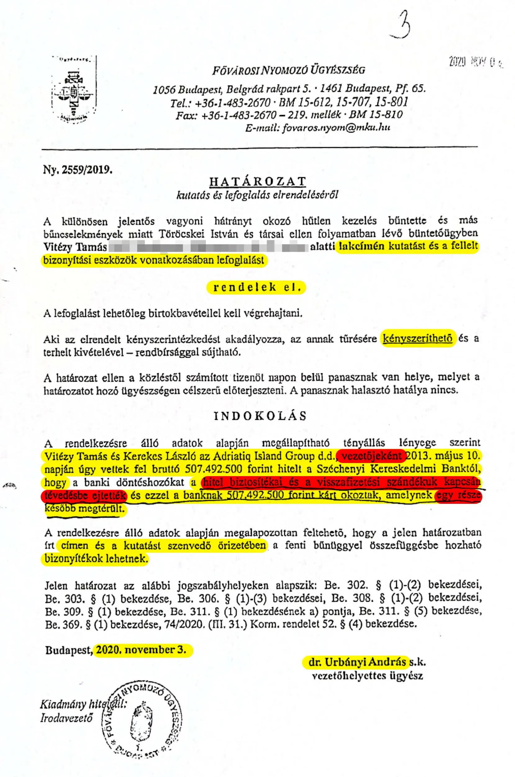 A kutatás és lefoglalás elrendeléséről szóló határozat | Forrás: Vitézy Tamás