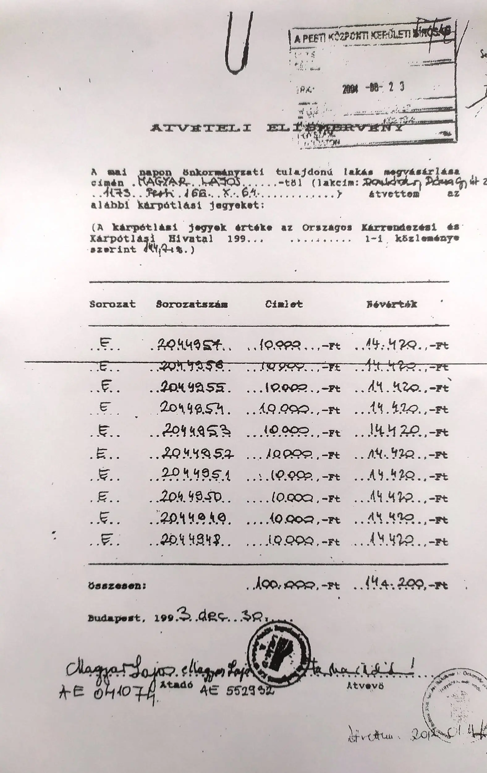 A lakótelepi lakás kifizetésének önkormányzati pénztárbizonylata